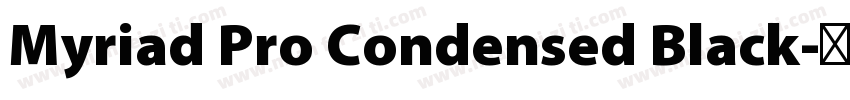 Myriad Pro Condensed Black字体转换